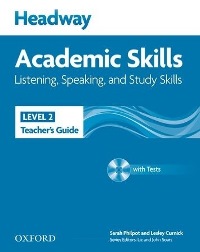 Headway Academic Skills Level 2 Listening, Speaking, Study Skills Teachers Guide